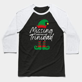 Missing Christmas In Trinidad Baseball T-Shirt